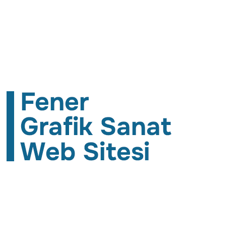 Fener Grafik Sanat Web Sitesi